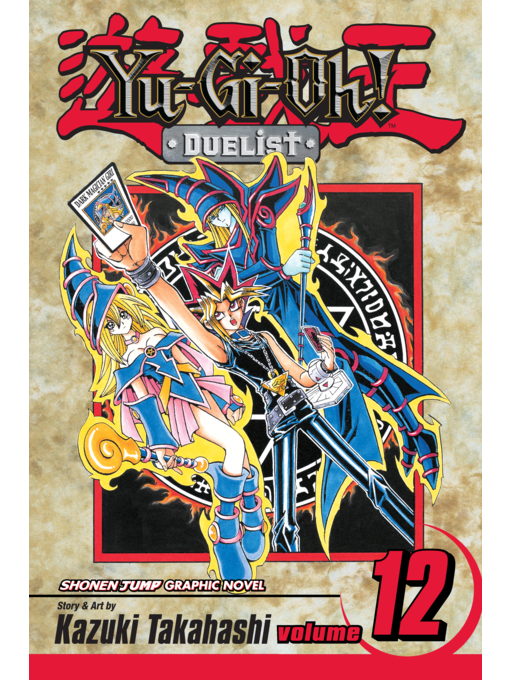 Title details for Yu-Gi-Oh!: Duelist, Volume 12 by Kazuki Takahashi - Available